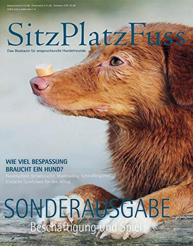 SitzPlatzFuss - Sonderausgabe Beschäftigung und Spiel