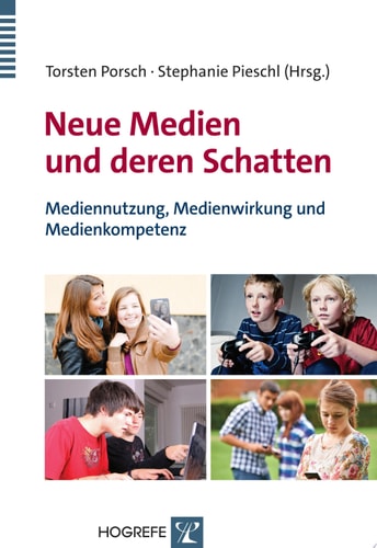 Neue Medien und deren Schatten Mediennutzung, Medienwirkung und Medienkompetenz
