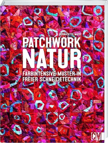 Patchwork Natur farbintensive Muster in freier Schneidetechnik