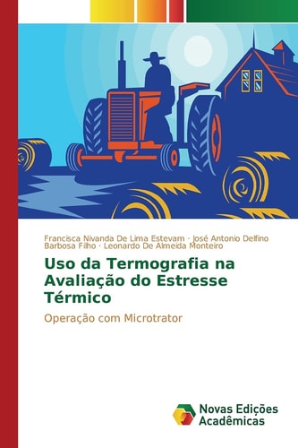 Uso da Termografia na Avaliação do Estresse Térmico
