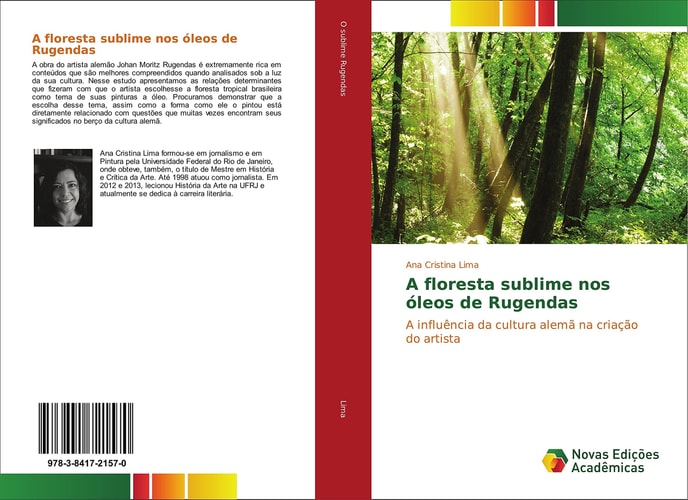 A floresta sublime nos óleos de Rugendas A influência da cultura alemã na criação do artista