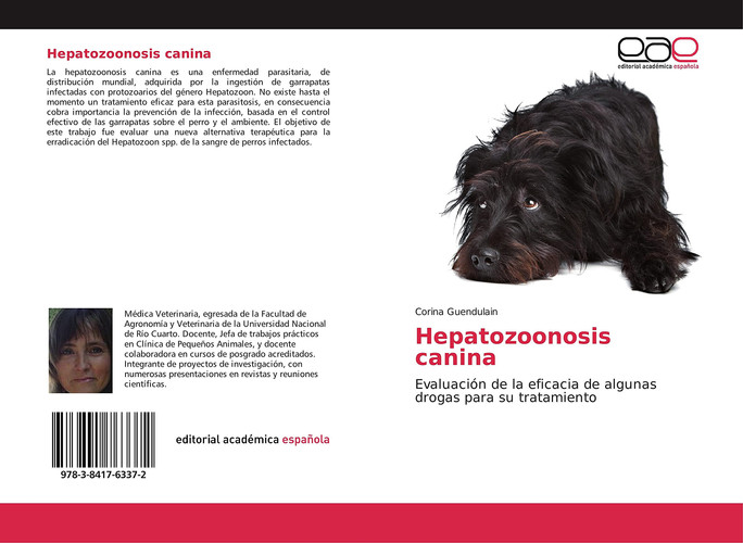 Hepatozoonosis canina Evaluación de la eficacia de algunas drogas para su tratamiento