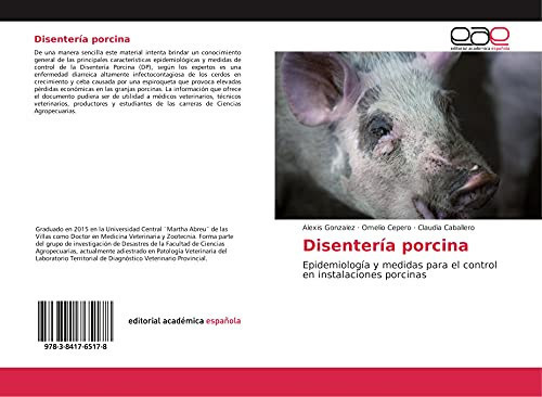 Disentería porcina Epidemiología y medidas para el control en instalaciones porcinas