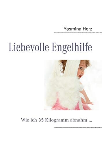 Liebevolle Engelhilfe