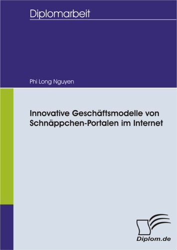 Innovative Geschäftsmodelle von Schnäppchen-Portalen im Internet