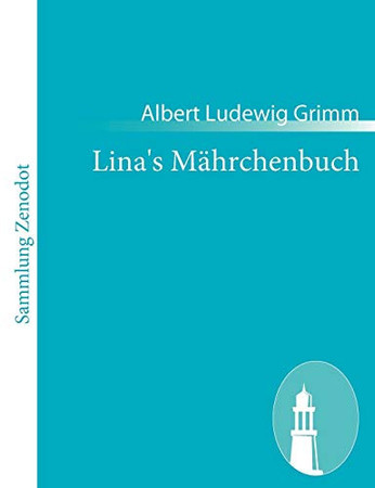 Lina's Mährchenbuch Eine Weihnachtsgabe