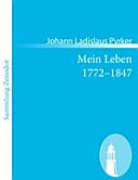 Mein Leben 1772¿1847