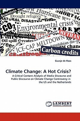 Climate Change A Hot Crisis?