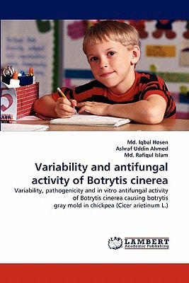 Variability and Antifungal Activity of Botrytis Cinere