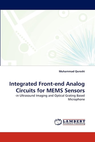 Integrated Front-End Analog Circuits for Mems Sensors