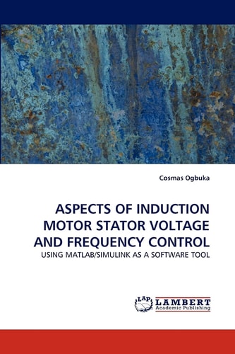 Aspects of Induction Motor Stator Voltage and Frequency Control