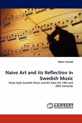 Naive Art and Its Reflection in Swedish Music