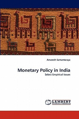 Monetary Policy in India