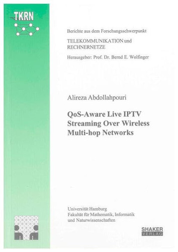 QoS-Aware Live IPTV Streaming Over Wireless Multi-hop Networks