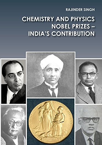 Chemistry and Physics Nobel Prizes - India's Contribution