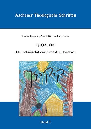 QIQAJON Bibelhebräisch-Lernen mit dem Jonabuch