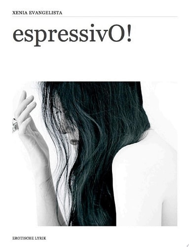 espressivO! Erotische Lyrik