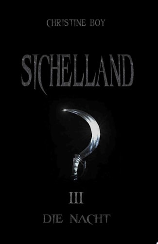 Sichelland III - Die Nacht