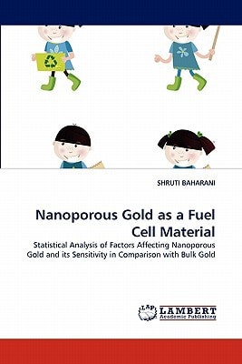 Nanoporous Gold As a Fuel Cell Material