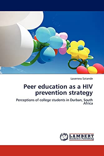 Peer Education As a Hiv Prevention Strategy