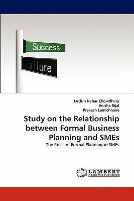 Study on the Relationship Between Formal Business Planning and Smes