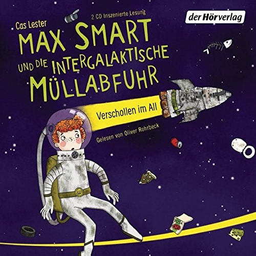 Max Smart und die intergalaktische Müllabfuhr verschollen im All