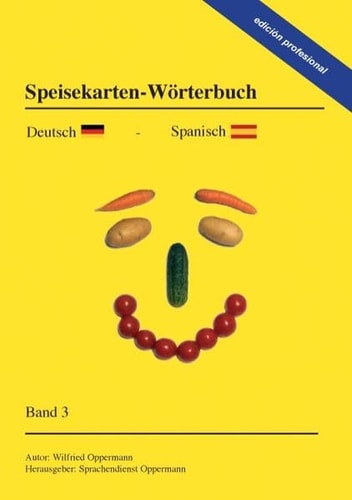 Speisekarten - Wörterbuch edición profesional Deutsch-Spanisch