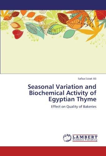 Seasonal Variation and Biochemical Activity of Egyptian Thyme