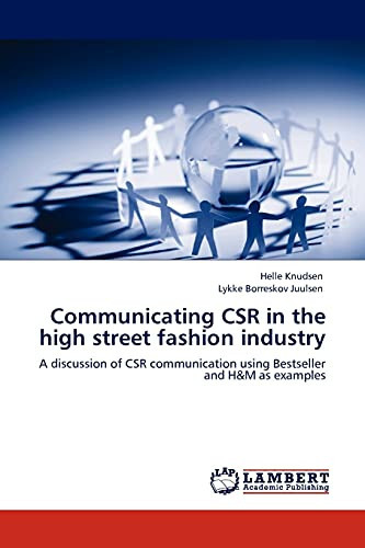 Communicating Csr in the High Street Fashion Industry