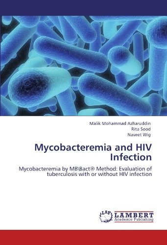 Mycobacteremia and Hiv Infection
