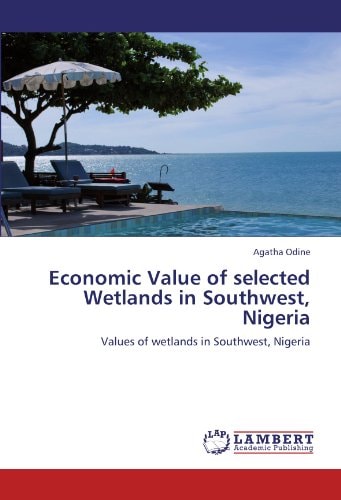 Economic Value of Selected Wetlands in Southwest, Nigeri