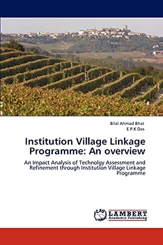 Institution Village Linkage Programme An Overview