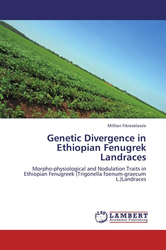 Genetic Divergence in Ethiopian Fenugrek Landraces