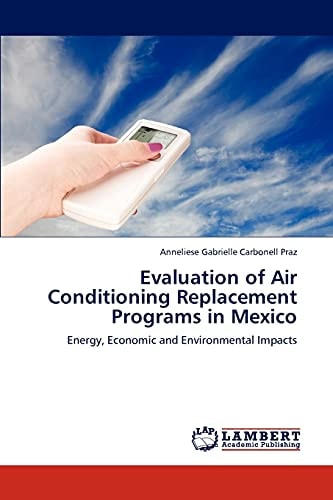 Evaluation of Air Conditioning Replacement Programs in Mexico