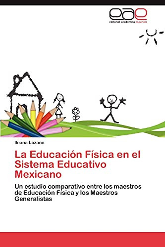 La Educación Física en El Sistema Educativo Mexicano