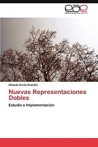 Nuevas Representaciones Dobles
