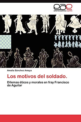 Los Motivos Del Soldado