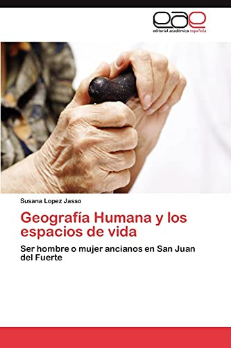 Geografía Humana Y Los Espacios de Vid