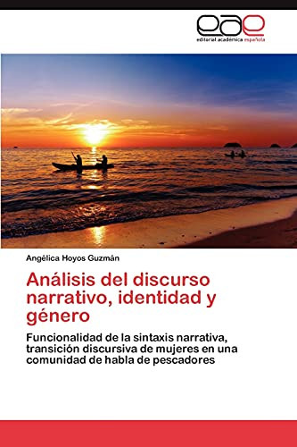 Análisis Del Discurso Narrativo, Identidad Y Género