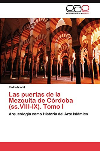Las Puertas de la Mezquita de Córdoba