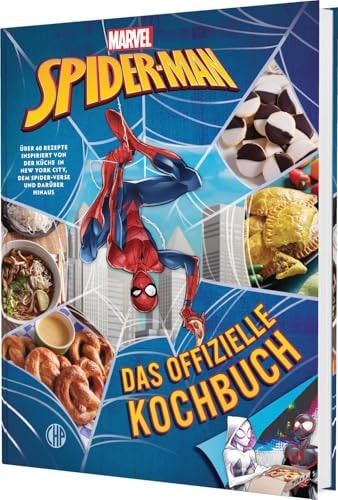 Marvel: Spider-Man: Das offizielle Kochbuch Über 60 Rezepte inspiriert von der Küche in New York City, dem Spider-Verse und darüber hinaus