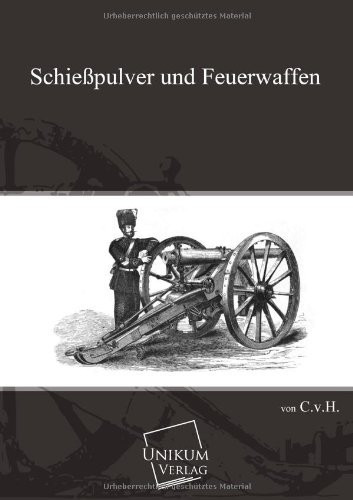 Schießpulver und Feuerwaffen