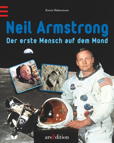 Neil Armstrong der erste Mensch auf dem Mond