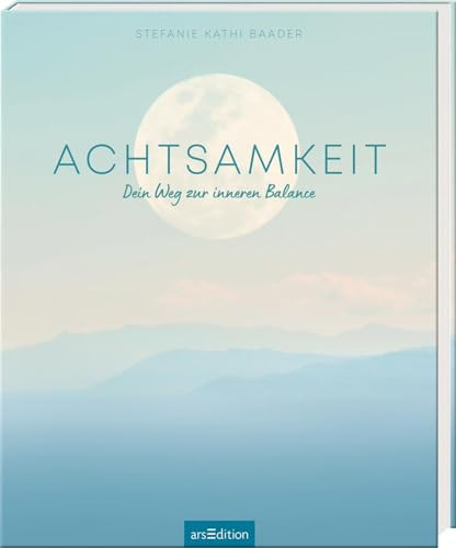 Achtsamkeit Dein Weg zur inneren Balance