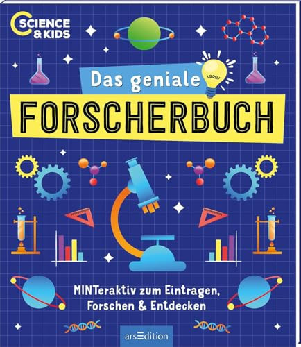 Science & Kids - Das geniale Forscherbuch MINTeraktiv zum Eintragen, Forschen und Entdecken
