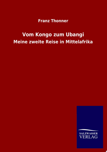 Vom Kongo Zum Ubangi