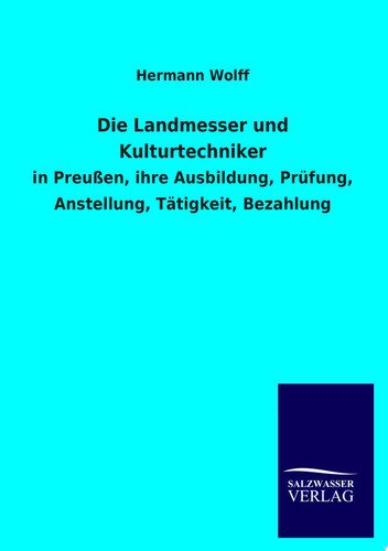 Die Landmesser und Kulturtechniker