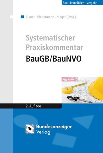 Systematischer Praxiskommentar BauGB, BauNVO
