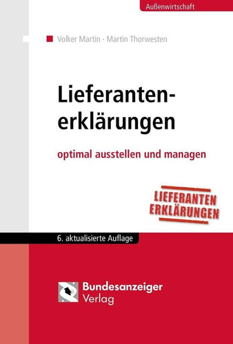 Lieferantenerklärungen optimal ausstellen und managen
