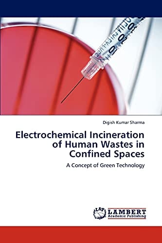 Electrochemical Incineration of Human Wastes in Confined Spaces